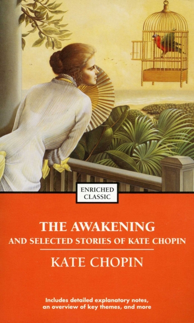 The Awakening and Selected Stories of Kate Chopin, EPUB eBook
