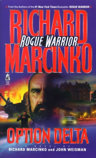 Option Delta : Rogue Warrior, EPUB eBook