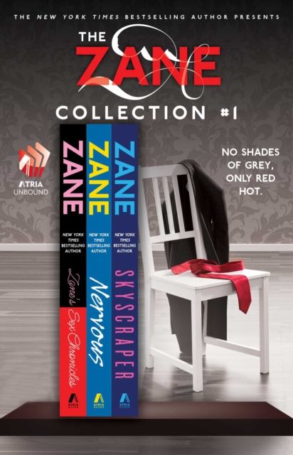 The Zane Collection #1 : The Sex Chronicles, Nervous, and Skyscraper, EPUB eBook
