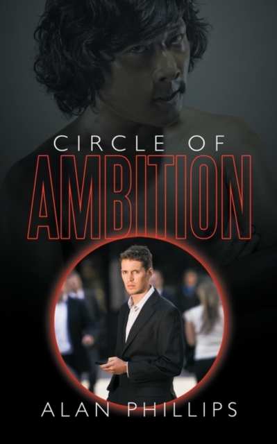 Circle of Ambition : Revenge is Not Always Sweet, Paperback / softback Book