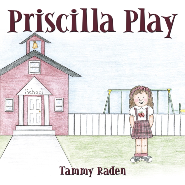 Priscilla Play, Paperback / softback Book