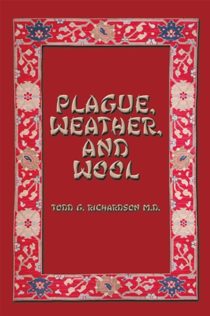 Plague, Weather, and Wool, EPUB eBook