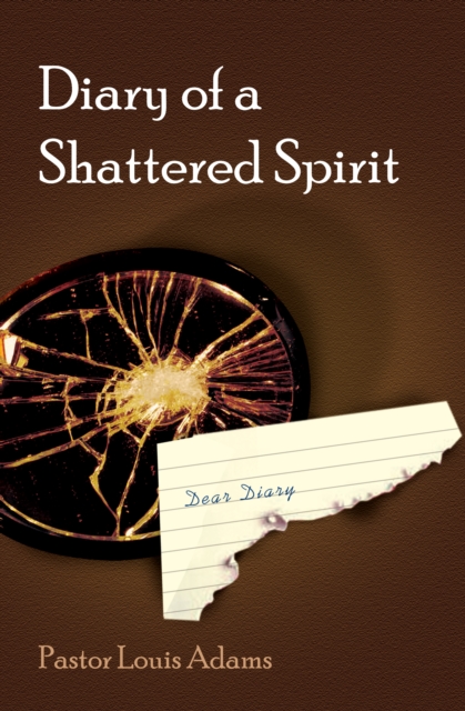 Diary of a Shattered Spirit, EPUB eBook