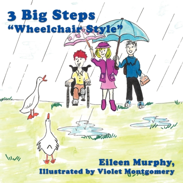 3 Big Steps "Wheelchair Style", Paperback / softback Book