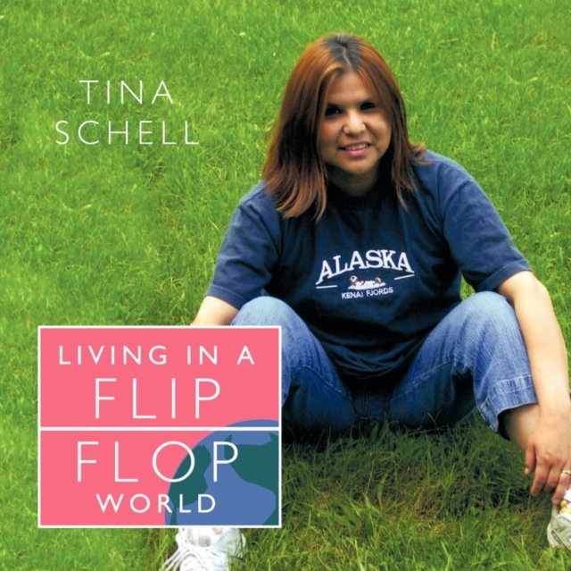 Living in a Flip Flop World, Paperback / softback Book