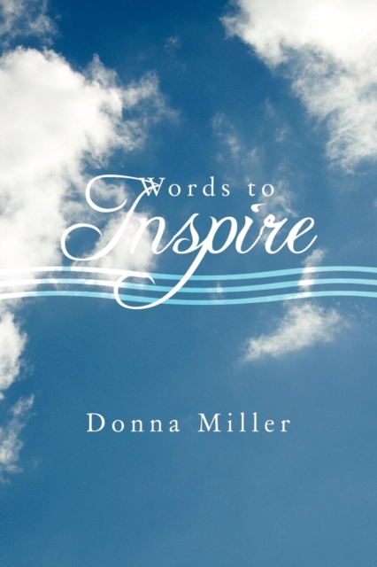 Words to Inspire, Paperback / softback Book