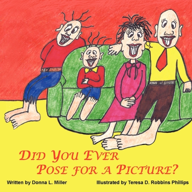 Did You Ever Pose for a Picture?, Paperback / softback Book