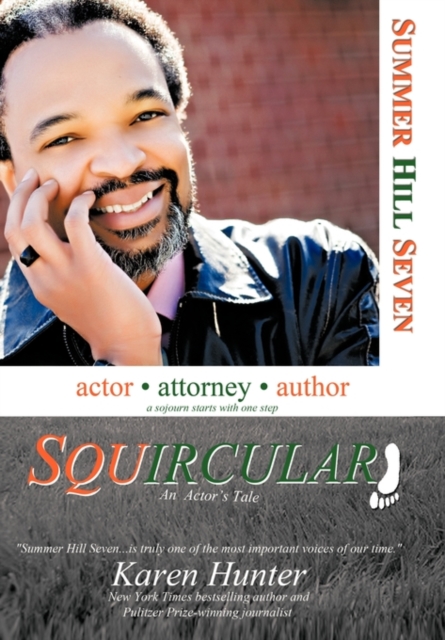 Squircular! : An Actor's Tale, Hardback Book