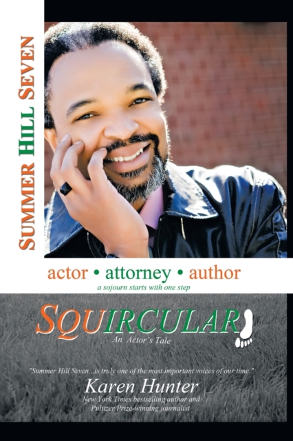 Squircular! : An Actor's Tale, Paperback / softback Book
