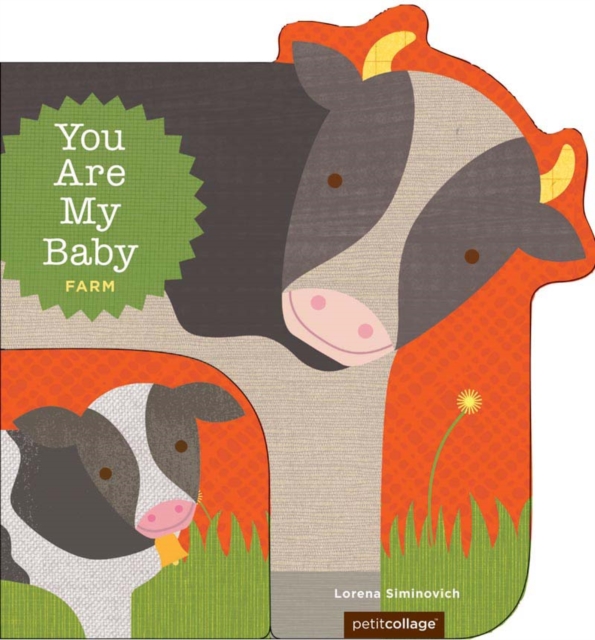 You Are My Baby Farm, Board book Book