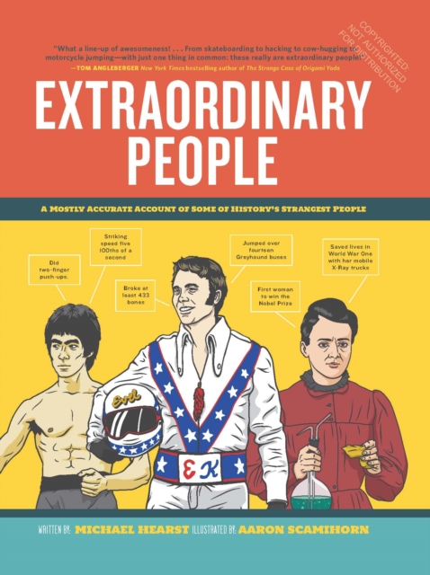 Extraordinary People : A Semi-Comprehensive Guide to Some of the World's Most Fascinating Individuals, Hardback Book