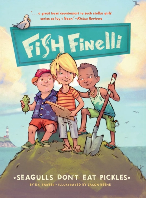 Fish Finelli (Book 1) : Seagulls Don't Eat Pickles, Paperback / softback Book