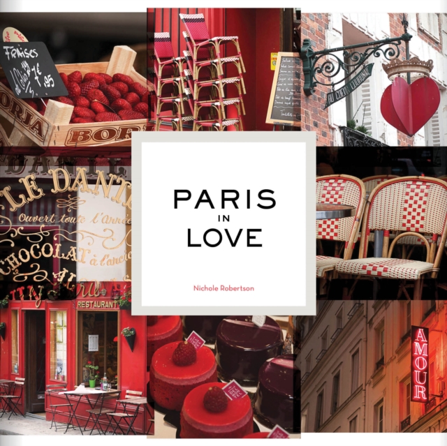 Paris in Love, Hardback Book