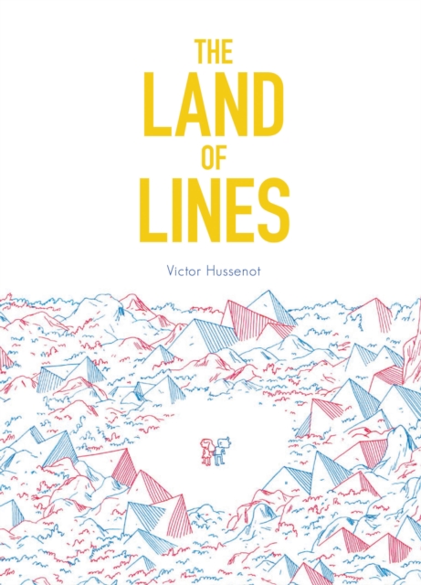 The Land of Lines, Hardback Book