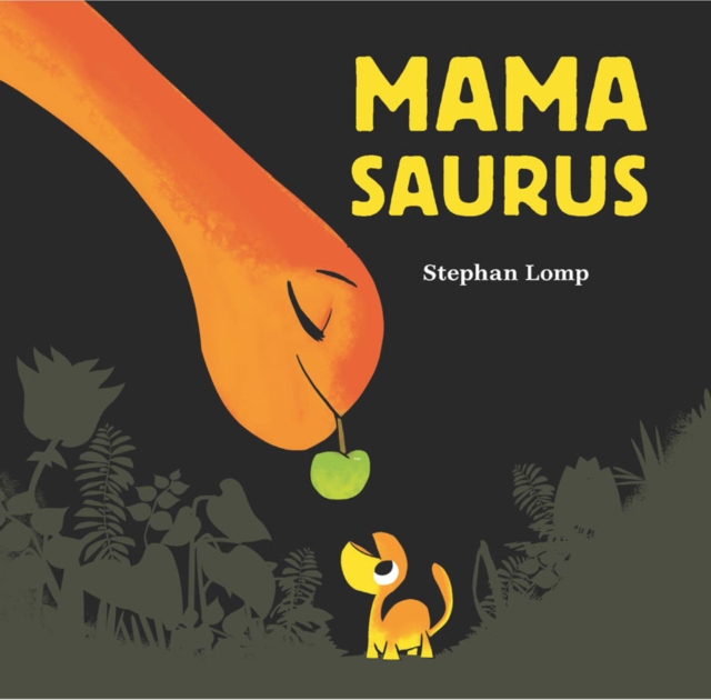 Mamasaurus, Hardback Book