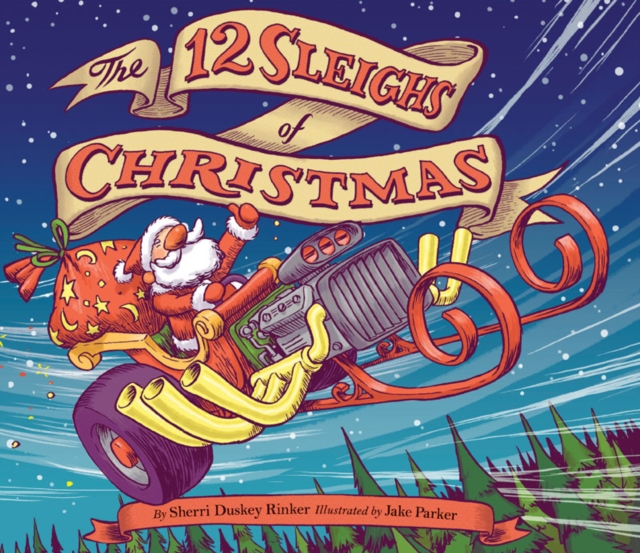 The 12 Sleighs of Christmas, Hardback Book
