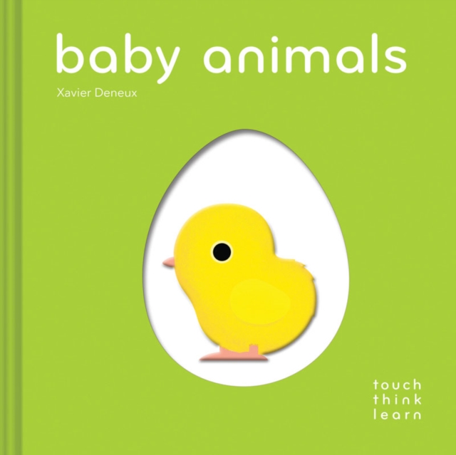 TouchThinkLearn: Baby Animals, Board book Book