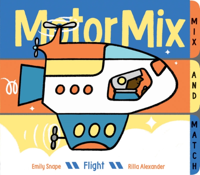 Motor Mix: Flight, Board book Book