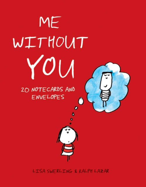 Me Without You Notes : 20 Notecards and Envelopes, Cards Book
