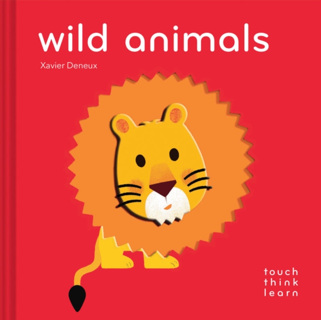 TouchThinkLearn: Wild Animals, Board book Book