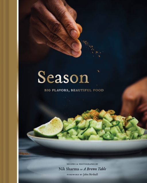 Season: Big Flavors, Beautiful Food, Hardback Book