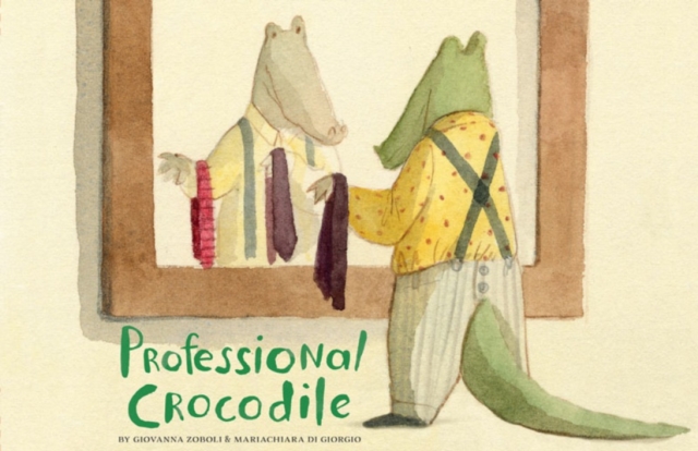 Professional Crocodile, Hardback Book