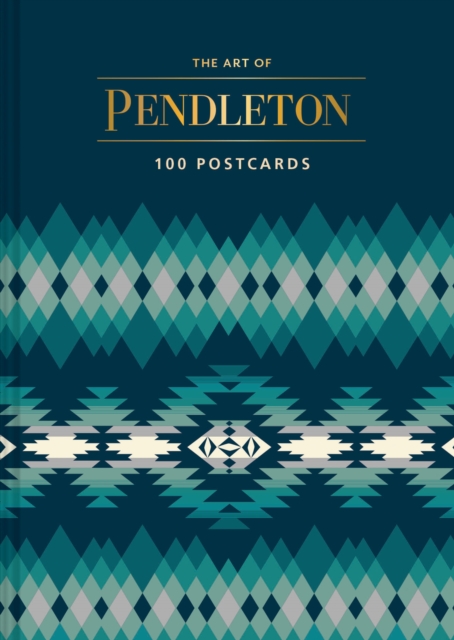 The Art of Pendleton Postcard Box : 100 Postcards, Postcard book or pack Book