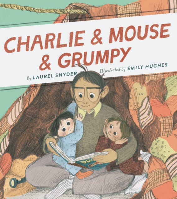 Charlie & Mouse & Grumpy, Paperback / softback Book