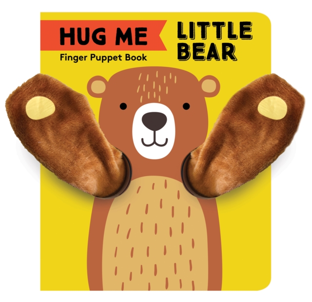 Hug Me Little Bear: Finger Puppet Book, Novelty book Book