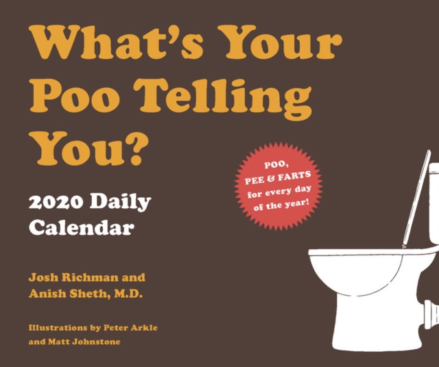 What's Your Poo Telling You 2020 Daily Calendar, Calendar Book