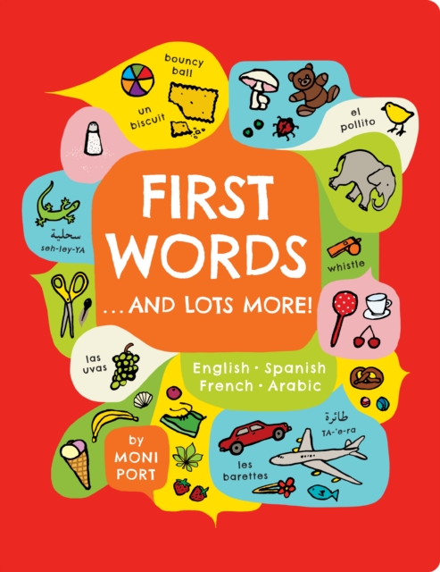 First Words . . . and Lots More!, Board book Book