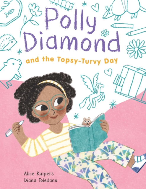Polly Diamond and the Topsy-Turvy Day : Book 3, Hardback Book
