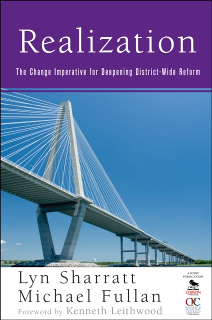 Realization : The Change Imperative for Deepening District-Wide Reform, PDF eBook