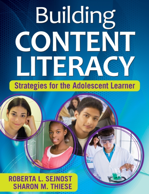 Building Content Literacy : Strategies for the Adolescent Learner, PDF eBook