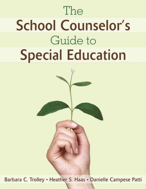 The School Counselor's Guide to Special Education, PDF eBook