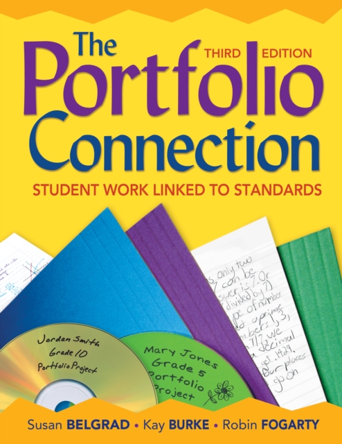 The Portfolio Connection : Student Work Linked to Standards, PDF eBook