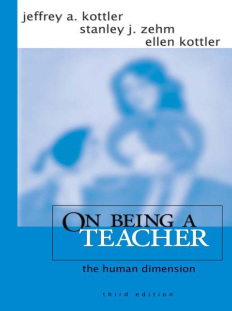 On Being a Teacher : The Human Dimension, PDF eBook
