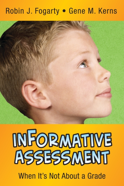 inFormative Assessment : When It's Not About a Grade, PDF eBook