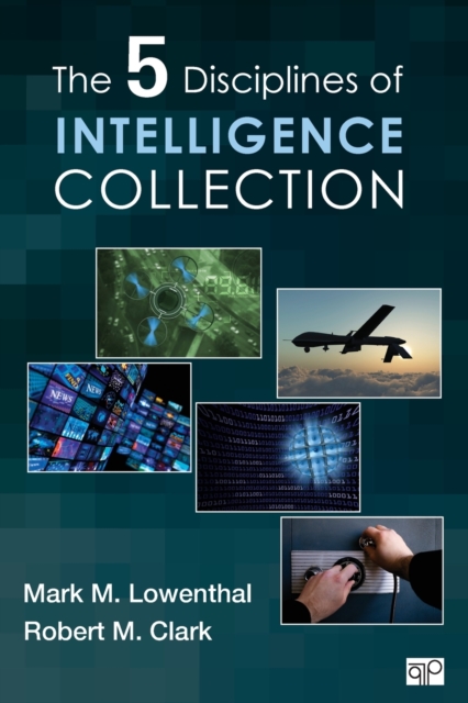 The Five Disciplines of Intelligence Collection, Paperback / softback Book