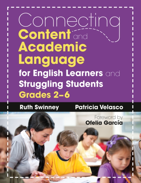Connecting Content and Academic Language for English Learners and ...
