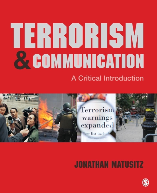 Terrorism and Communication : A Critical Introduction, Paperback / softback Book