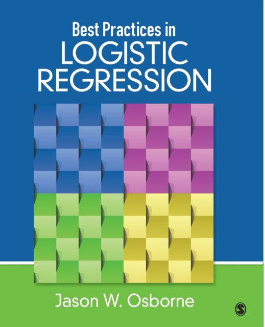 Best Practices in Logistic Regression, Paperback / softback Book