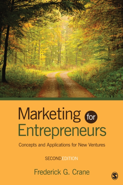 Marketing for Entrepreneurs : Concepts and Applications for New Ventures, PDF eBook