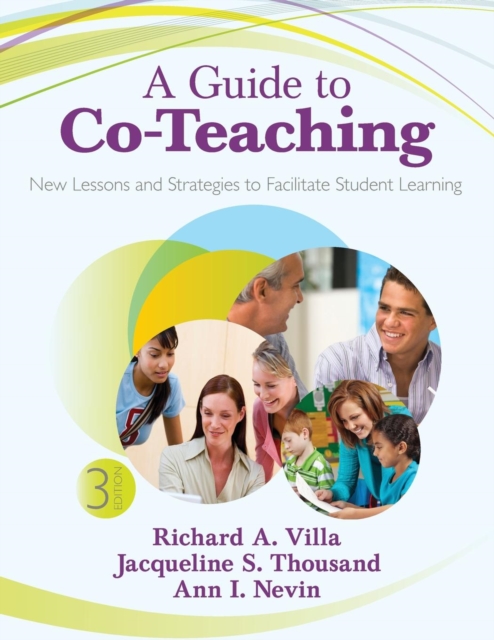 A Guide to Co-Teaching : New Lessons and Strategies to Facilitate Student Learning, Paperback / softback Book
