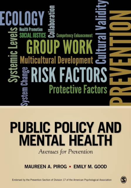 Public Policy and Mental Health : Avenues for Prevention, Paperback / softback Book