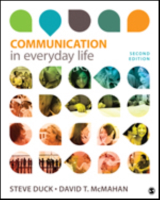 Communication in Everyday Life : A Survey of Communication, Paperback Book