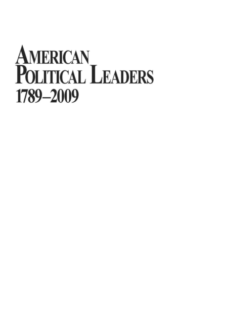 American Political Leaders 1789-2009, PDF eBook