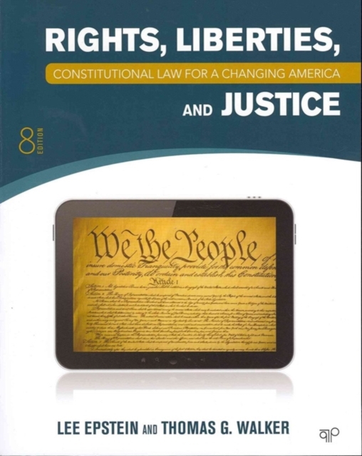 BUNDLE: Epstein: Constitutional Law for a Changing America: Rights, Liberties, and Justice, 8e + Online Resource Center, Mixed media product Book