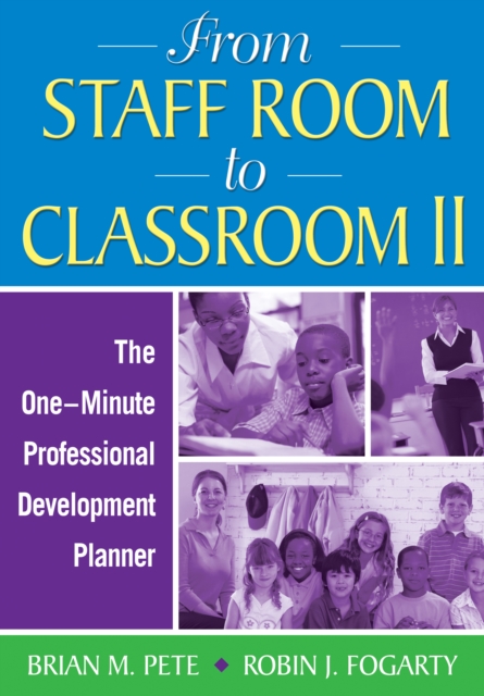 From Staff Room to Classroom II : The One-Minute Professional Development Planner, EPUB eBook