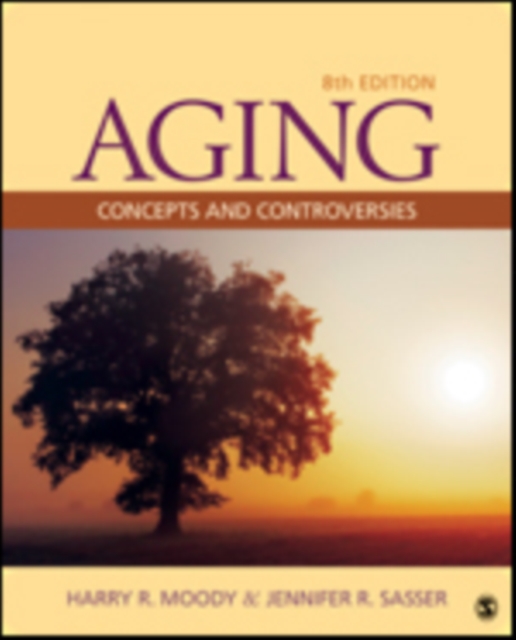 Aging : Concepts and Controversies, Paperback / softback Book